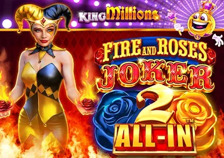 Fire and Roses Joker 2 All-In™ King Millions™ screenshot